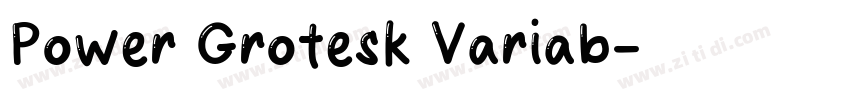 Power Grotesk Variab字体转换